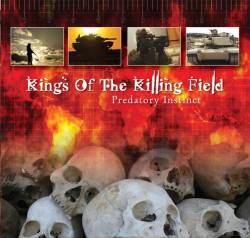 Kings Of The Killing Field : Predatory Instinct